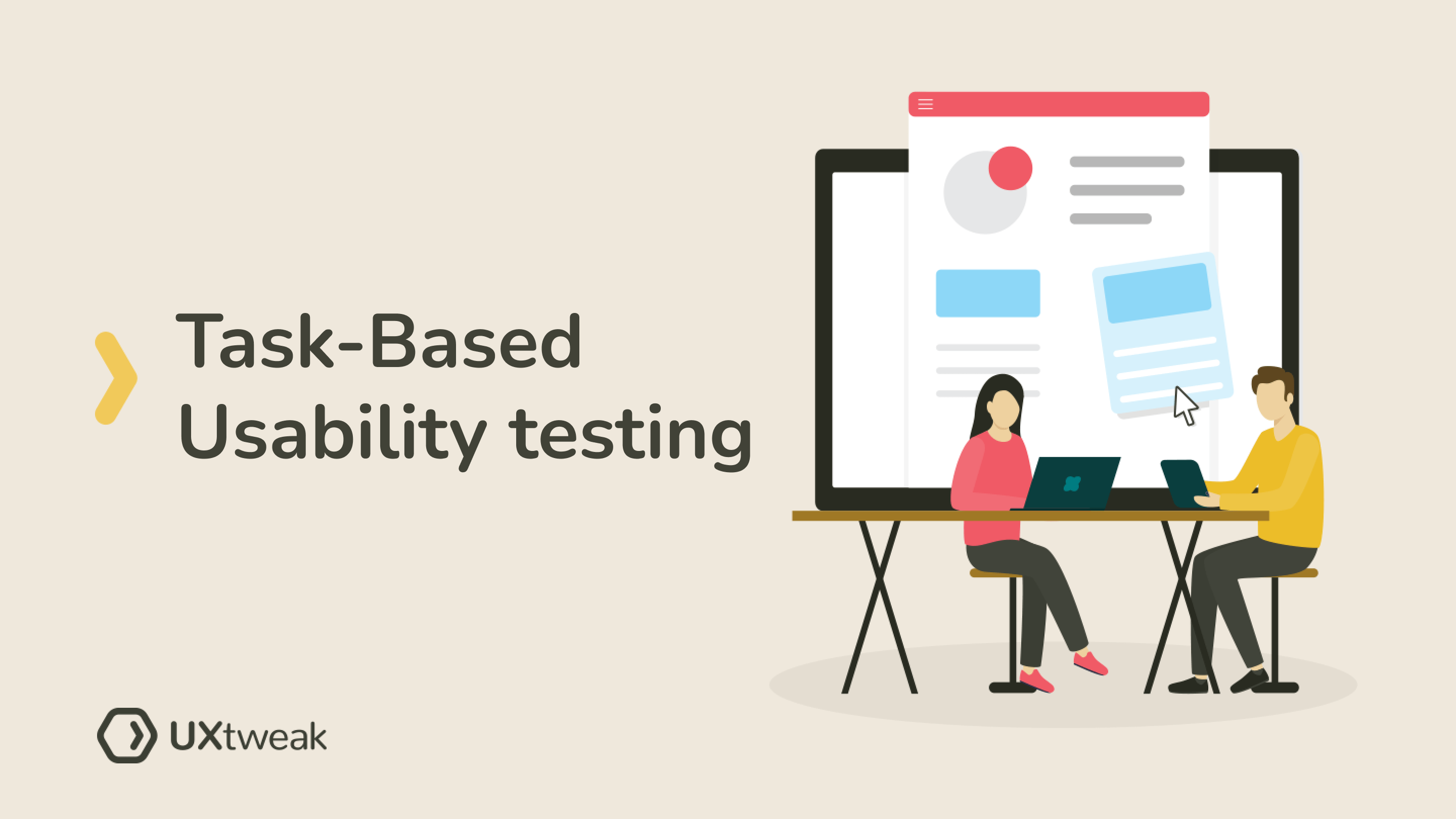Task-based Usability Testing + Example Task Scenario