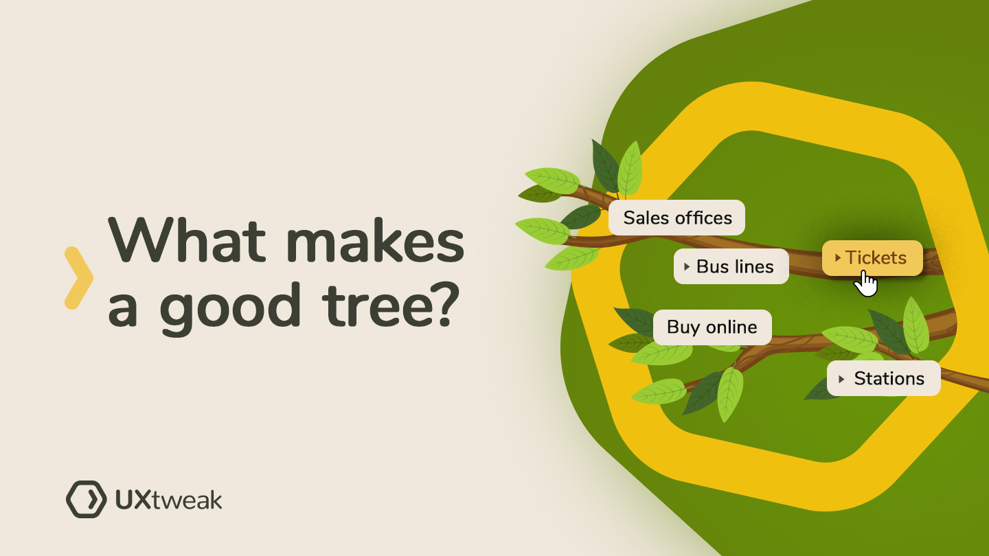 How to make good trees for tree testing