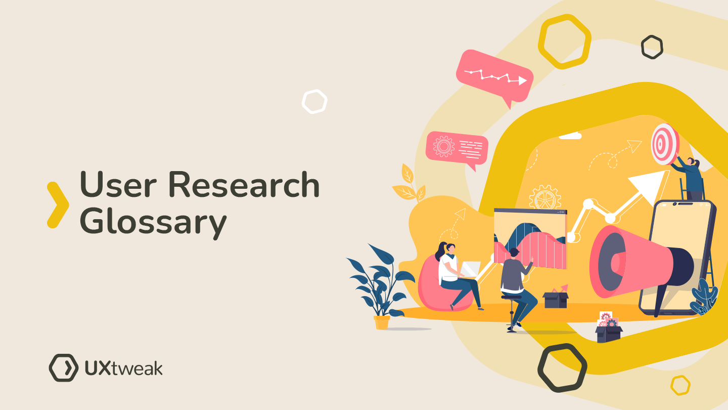 20 Terms you need to know as UX researchers