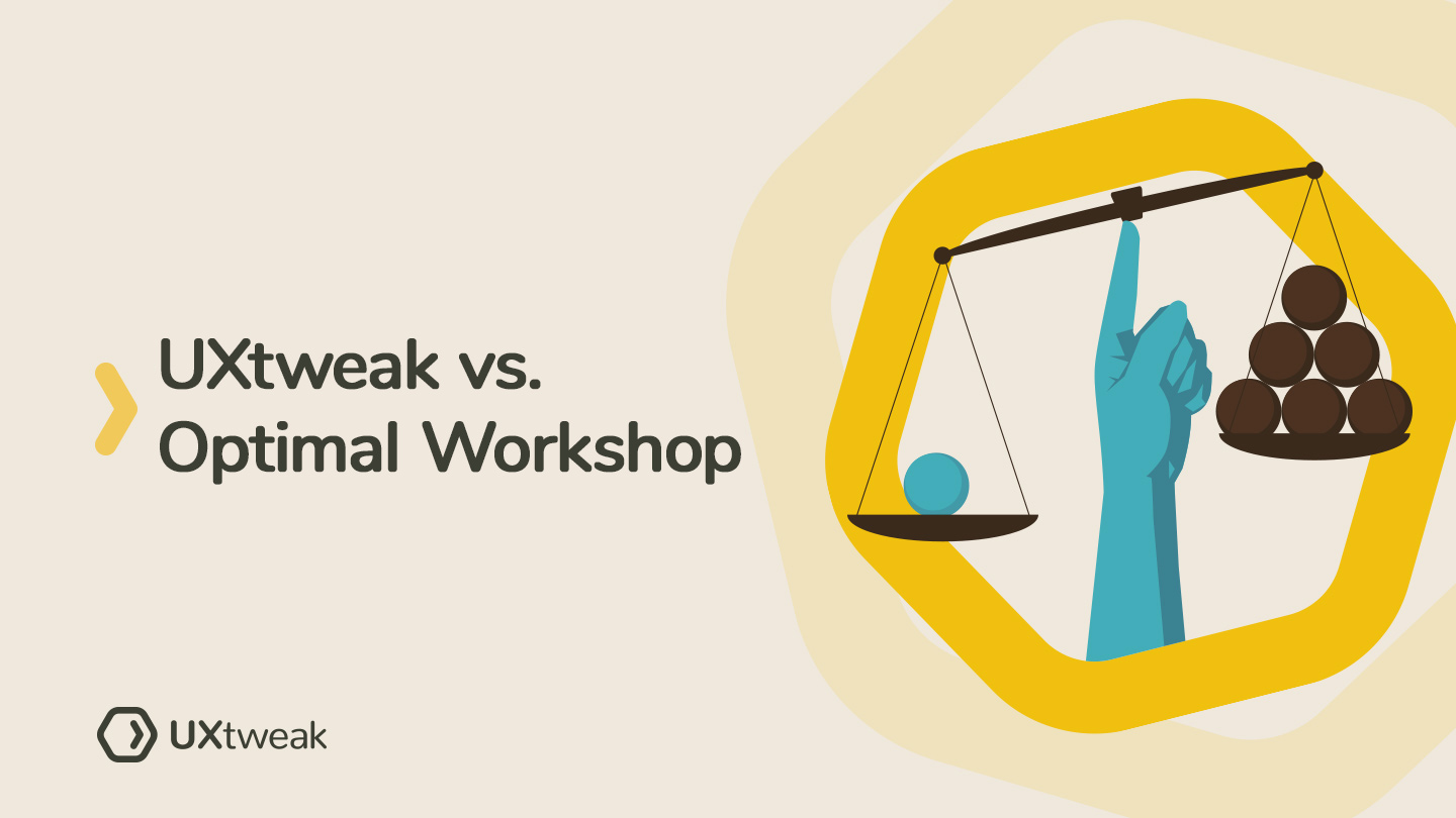 UXtweak vs Optimal Workshop: The Better Alternative?