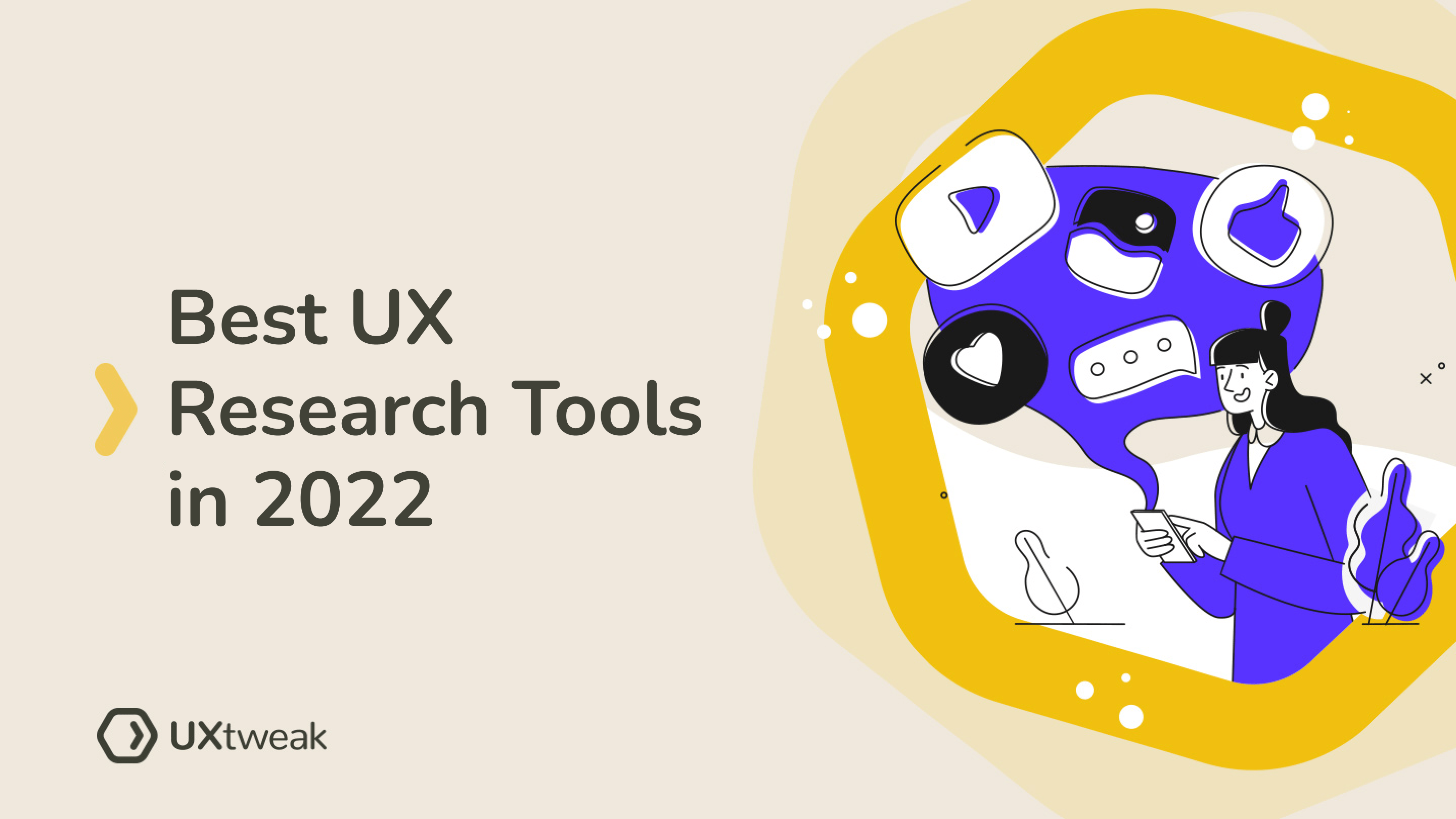 18 Best UX Research Tools in 2022
