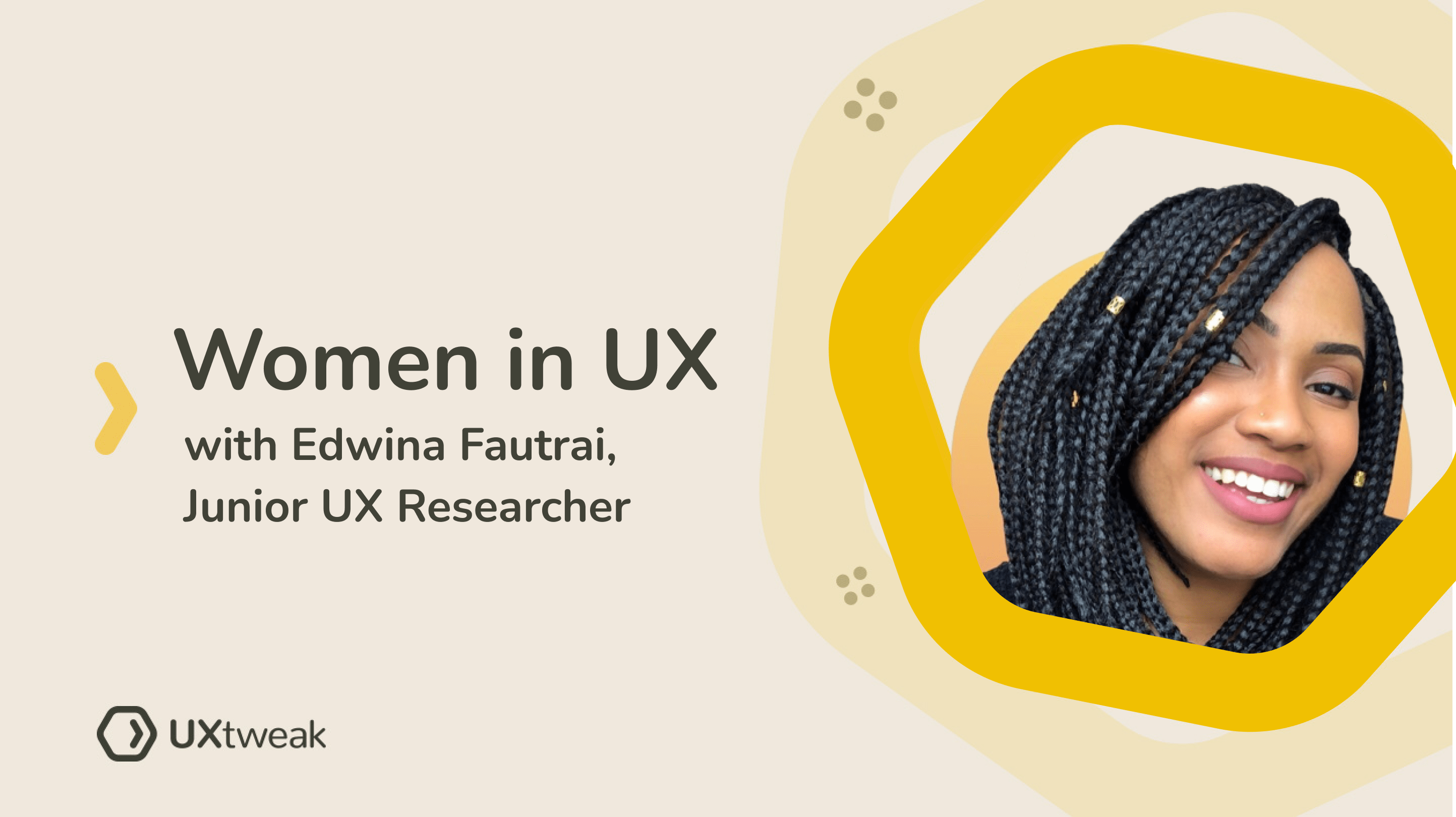 Women in UX: Edwina Fautrai about transitioning to UX