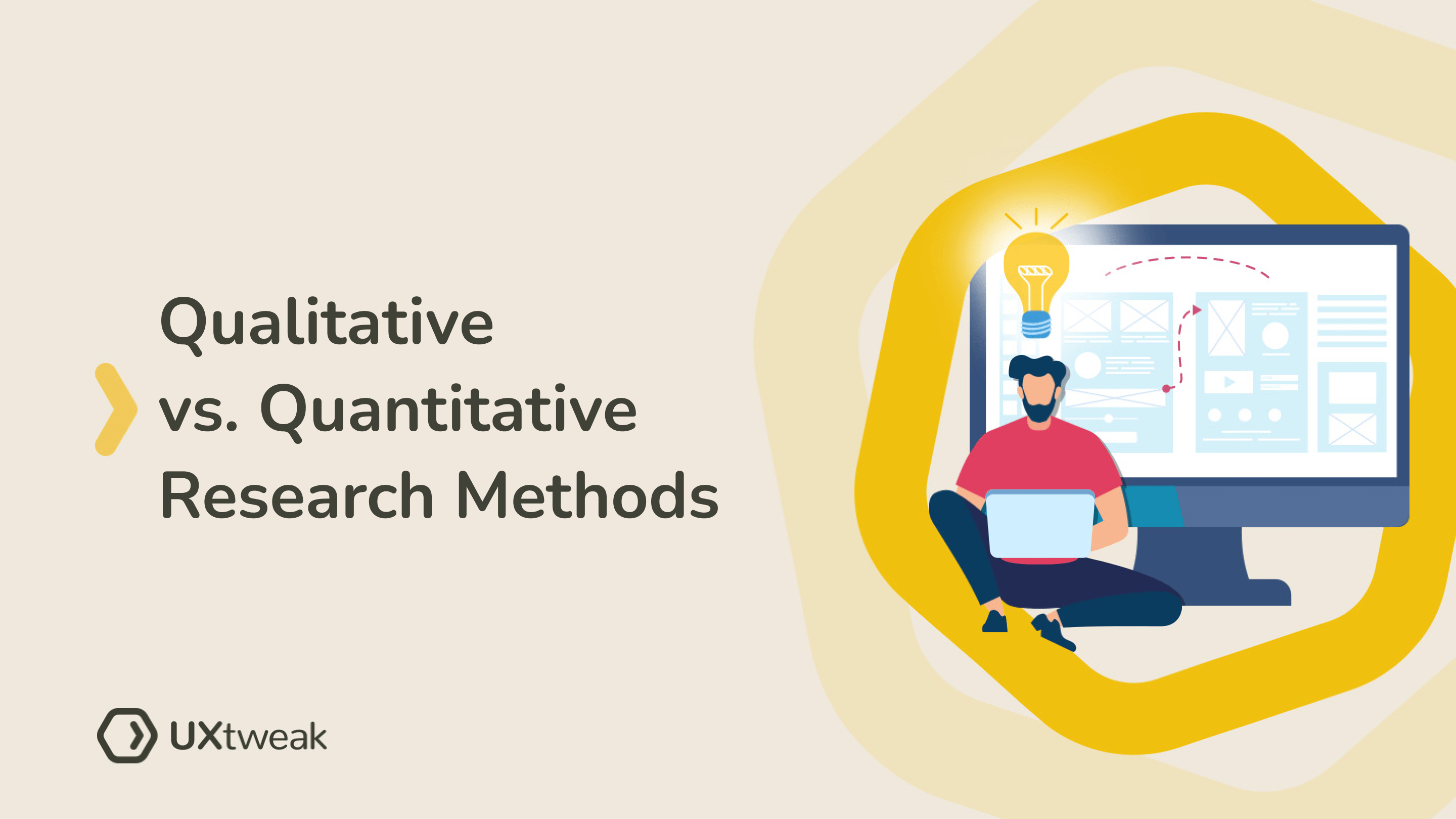 Qualitative vs. Quantitative UX Research Methods: a Beginners Guide