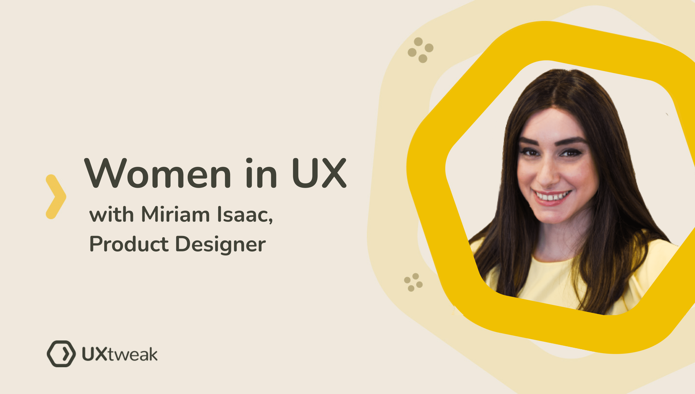 Women in UX: Miriam Isaac about designing for complex SaaS products