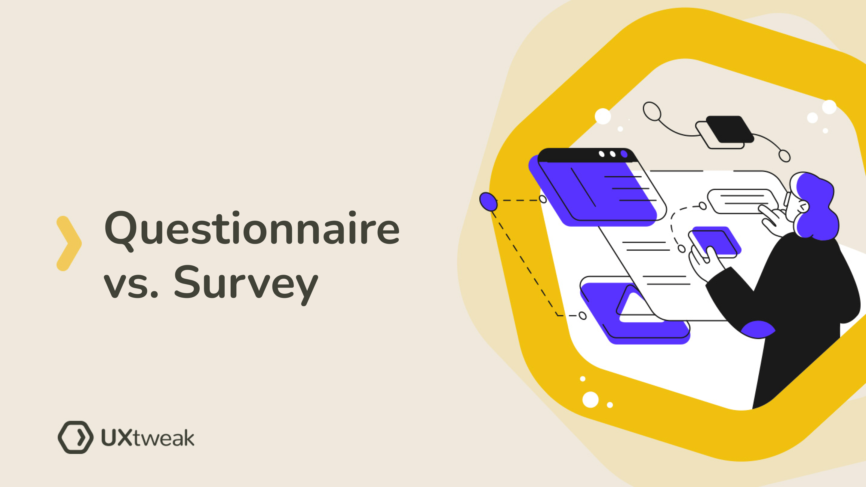 Questionnaire vs Survey: What’s the Difference?