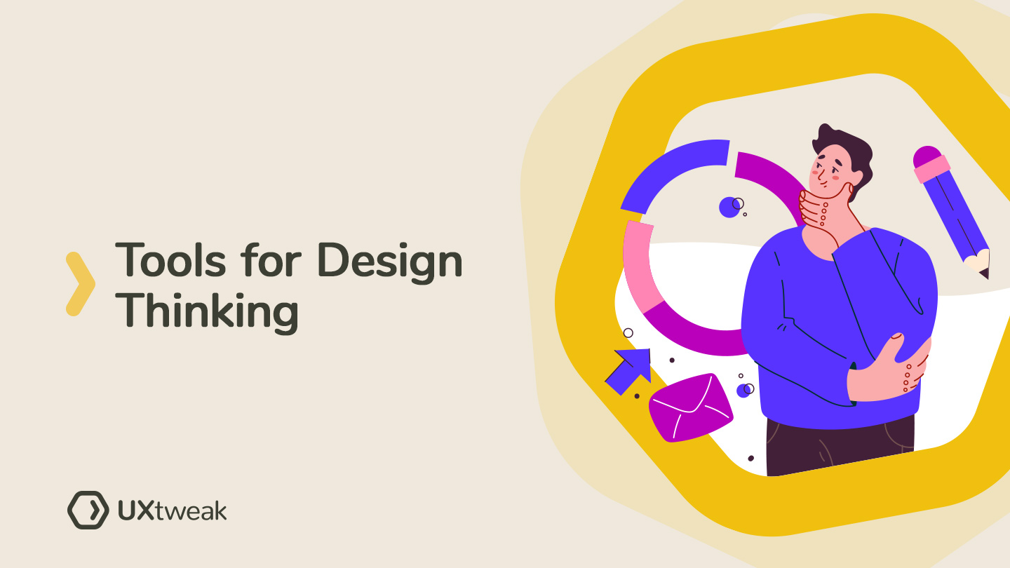 Top 15 Design Thinking Tools for Each Stage