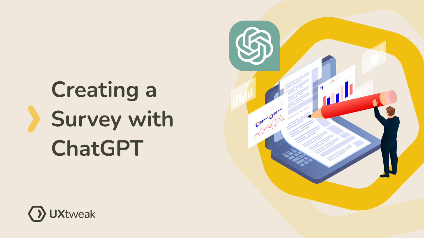 How to Create a Survey With ChatGPT [Use Cases]
