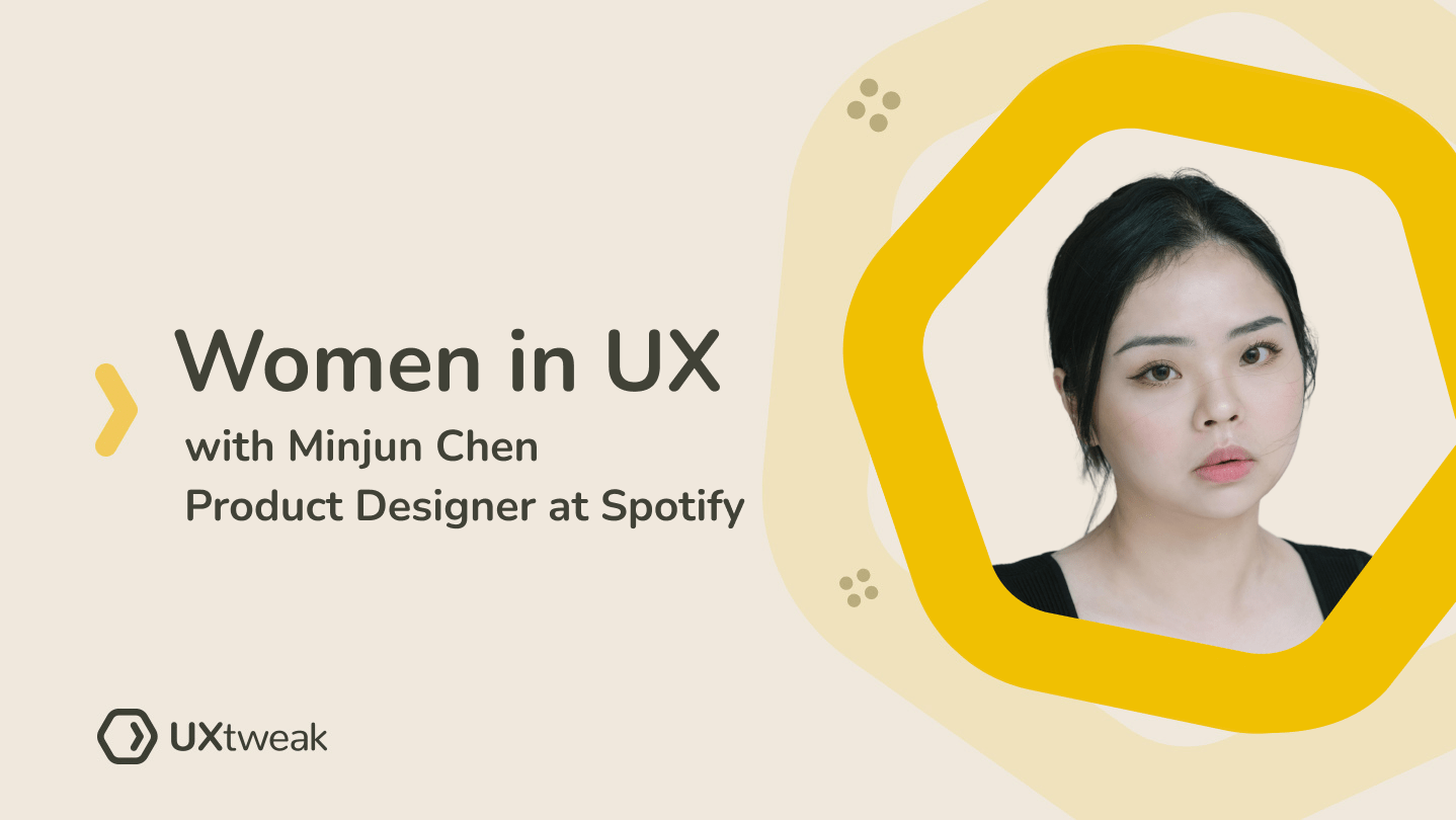 Women in UX: Minjun Chen’s journey into Product Design