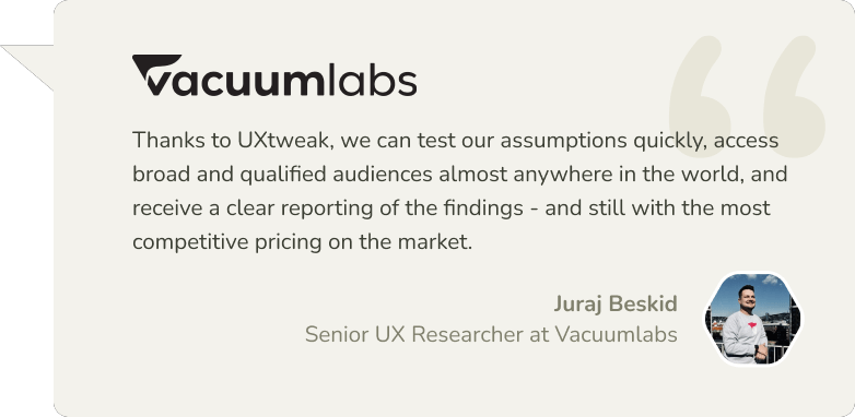 UXtweak customer testinomial TEXT by Juraj Beskid