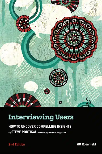 Interviewing Users (2nd Edition)